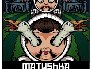 MATUSHKA - Psychedelic Rock Санкт Петербург, IGRALOM (Hillbilly-AfroFunk, Ниш) + EUERPI, presented by ALARMA PUNK JAZZ