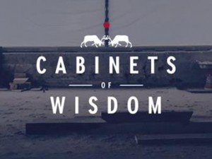 Cabinets of Wisdom